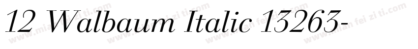 12 Walbaum Italic 13263字体转换